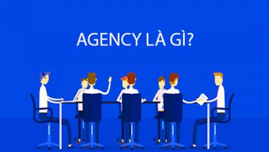 Agency là gì? Các mô hình Agency phổ biến hiện nay