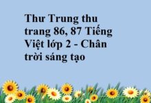 Thư Trung thu trang 86, 87 Tiếng Việt lớp 2 - Chân trời sáng tạo